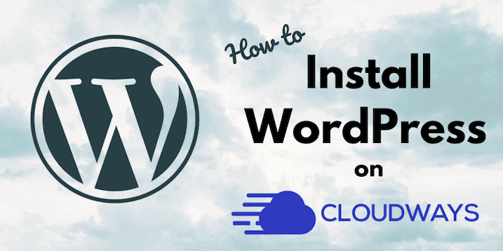 Install Wordpress On Cloudways