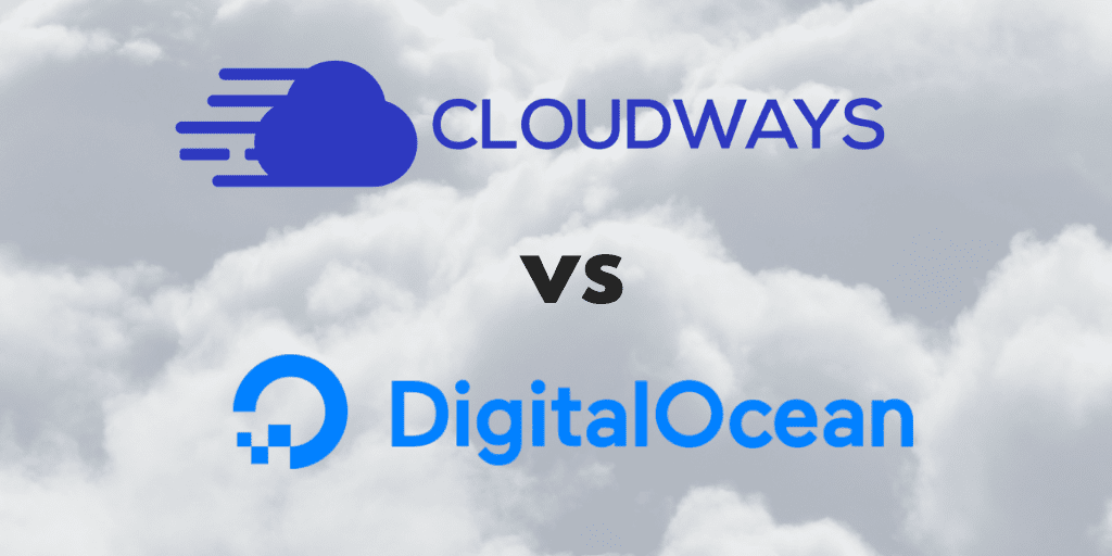 Cloudways Vs Digitalocean